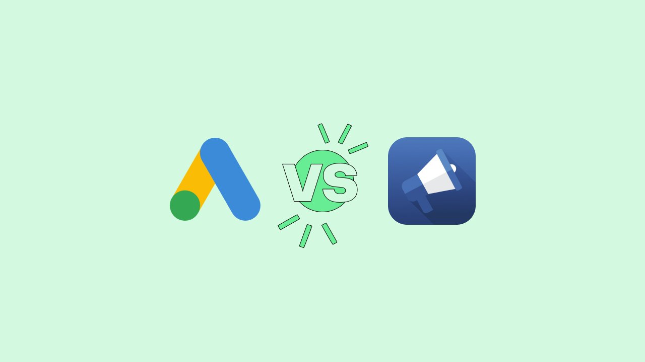 google ads vs facebook ads